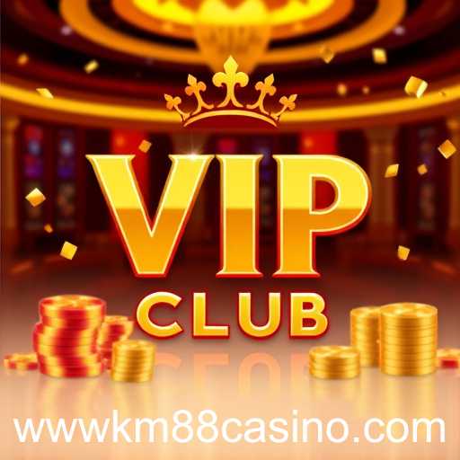 Exploring the Exclusive VIP Club at KM88 Casino